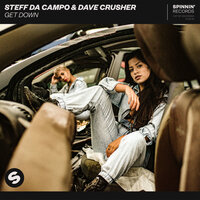 Steff Da Campo & Dave Crusher - Get Down (Club Mix)