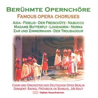 Chor Der Deutschen Oper Berlin, Orchester Der Deutschen Oper Berlin, Rafael Frühbeck de Burgos, Риха - Lohengrin: Treulich geführt