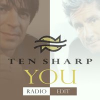Ten Sharp - You (Radio Edit)