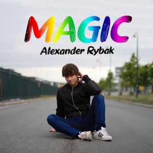 Alexander Rybak - Magic » Музонов.Нет! Скачать Музыку Бесплатно В.